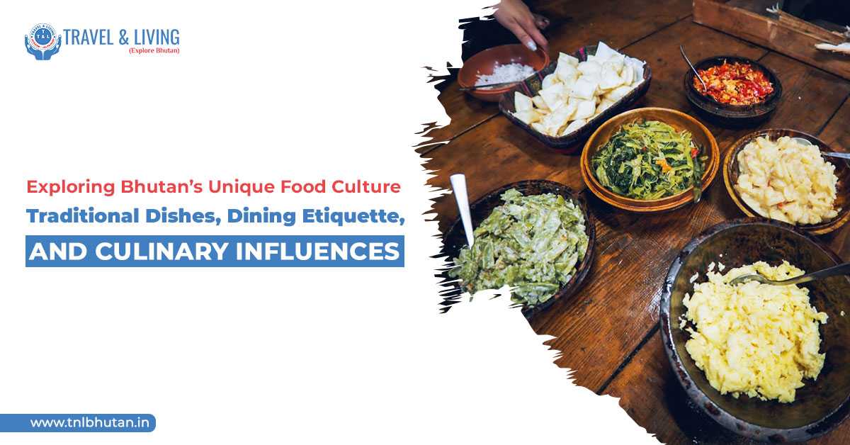 Bhutan Food Culture