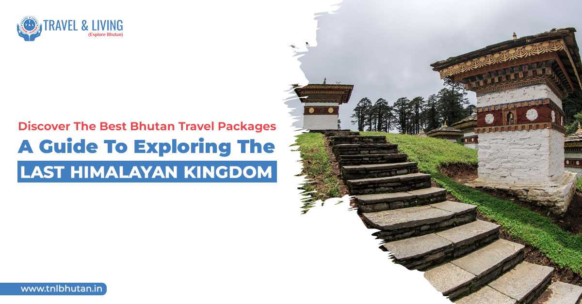 Bhutan travel packages