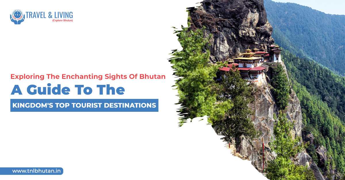 Sightseeing Of Bhutan